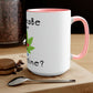 a CannaBe Your Valentine Cannabis Mug with the words can i get some cbd?.