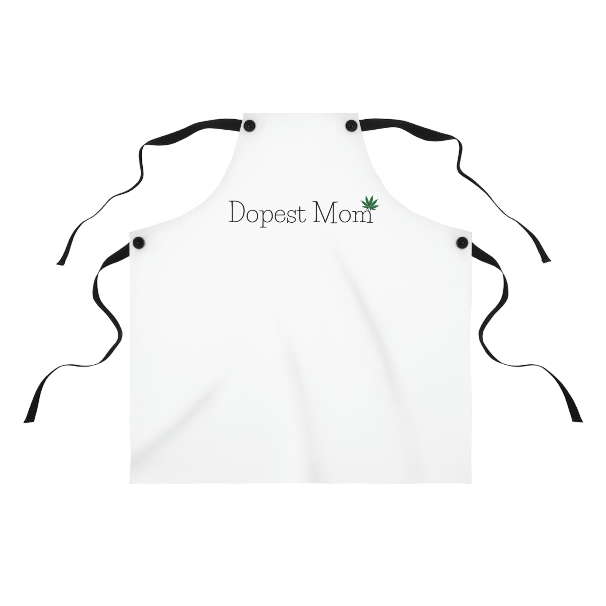 a white Dopest Mom Pot Leaf Chef's Apron with the word dost mom on it.