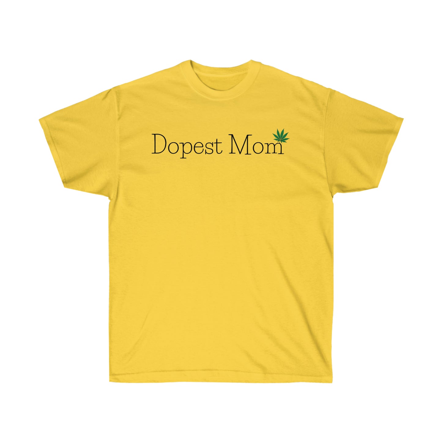 a yellow Dopest Mom Weed T-Shirt with the word dopest mom on it.