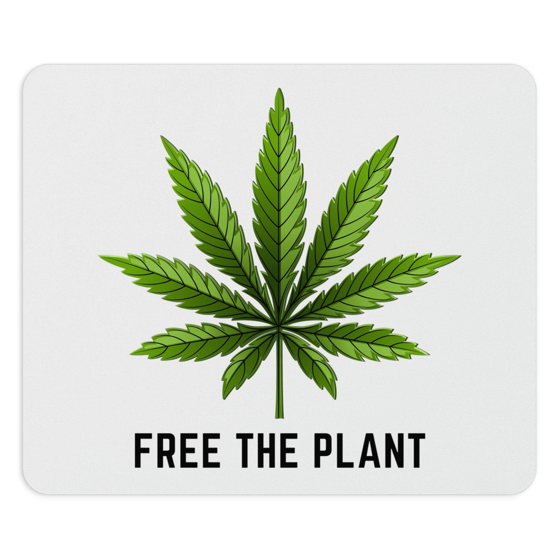 Free the Plant Weed Mouse Pad