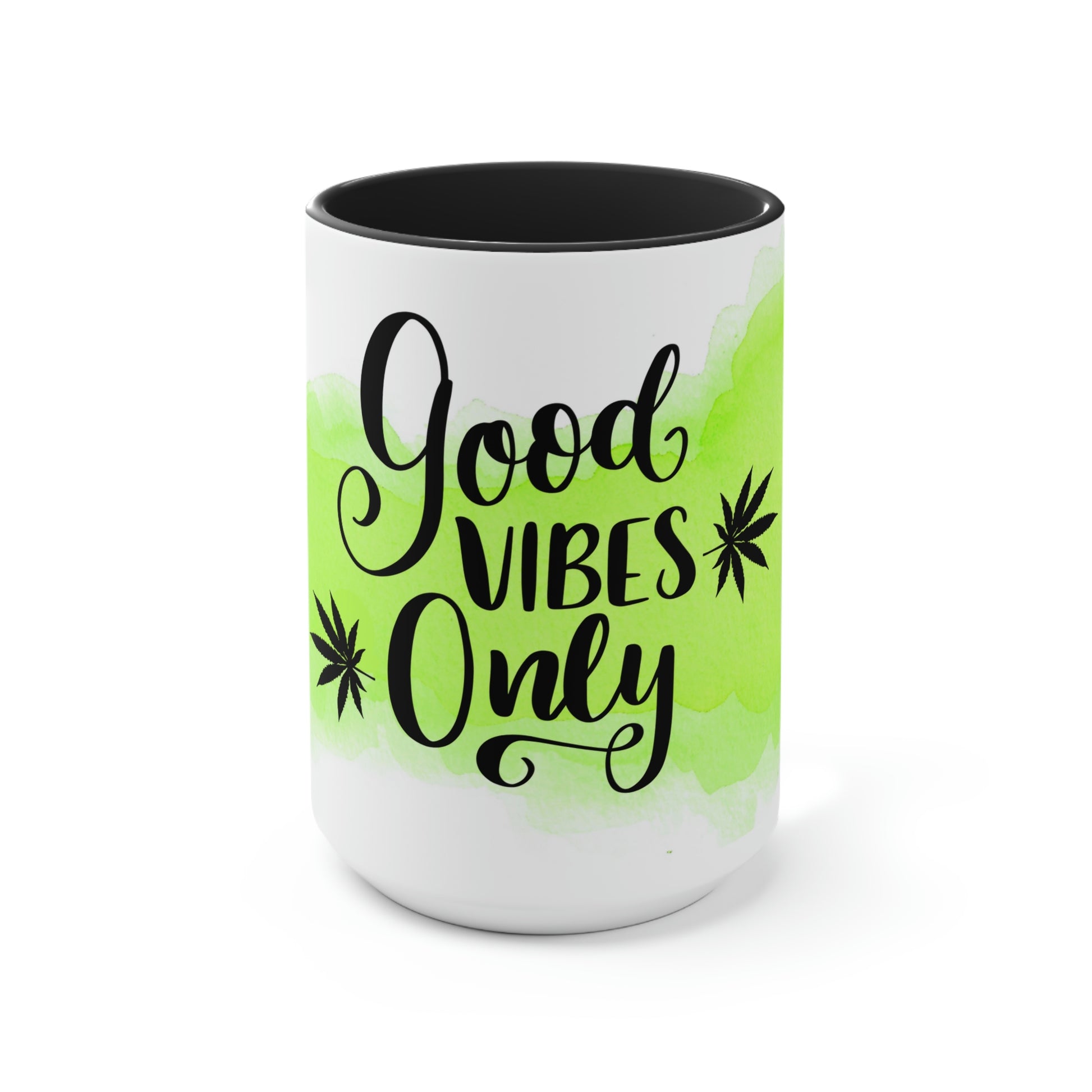 Good Vibes Only Marijuana Mug.