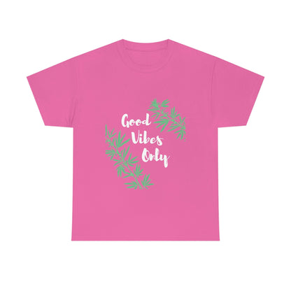 Good Vibes Only Leaf T-Shirt featuring pink fabric with green cannabis leaf designs.