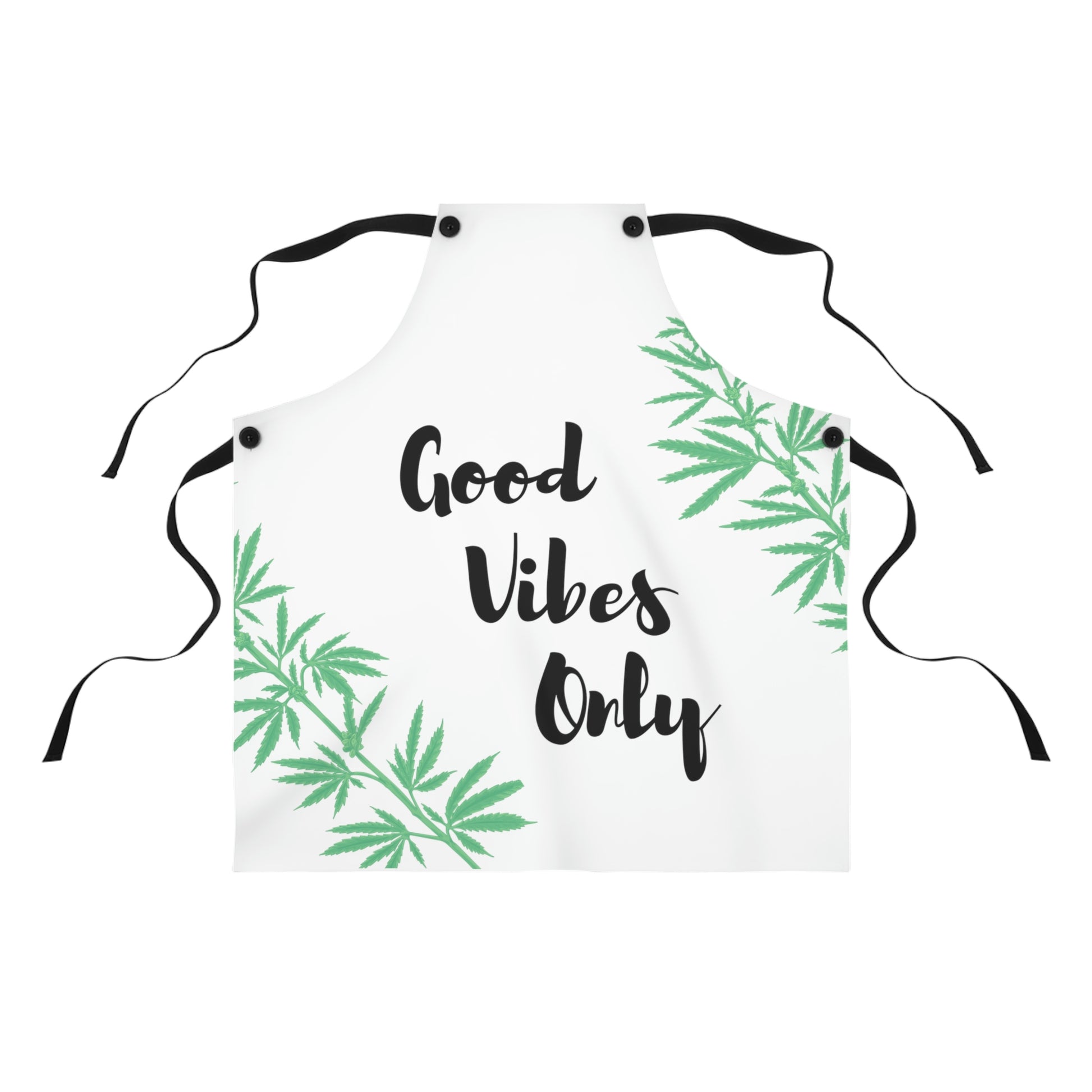 Good Vibes Only Cannabis Chef's Apron.