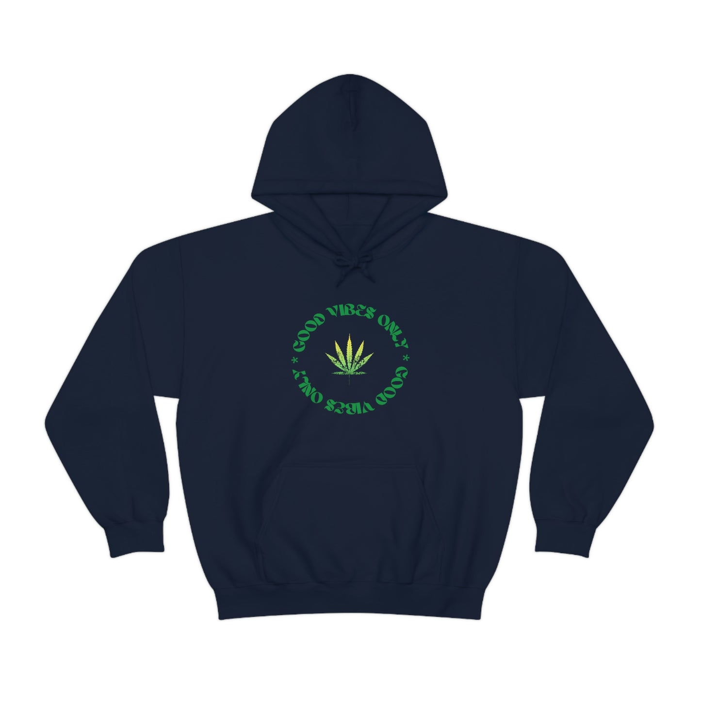 A navy hoodie with the Good Vibes Only Weed Sweater on it.