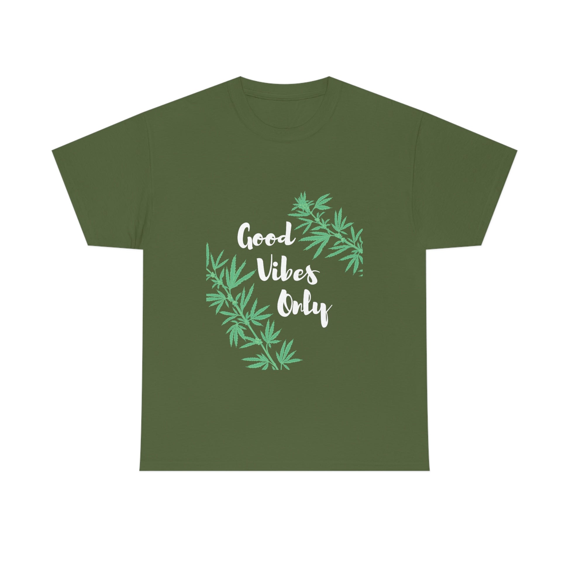 A Good Vibes Only Leaf T-Shirt with the words good kills good.