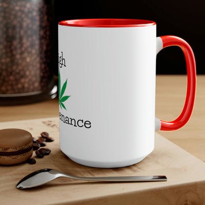 High Maintenance Cannabis Tea Mug