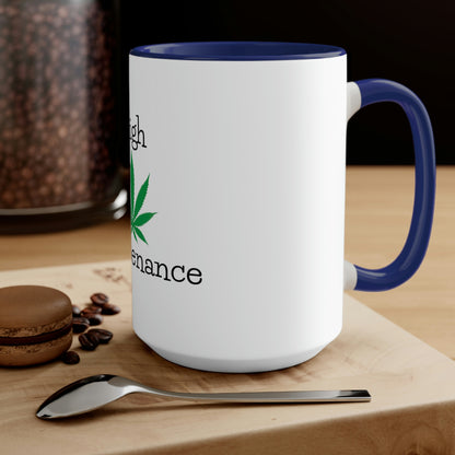 High Maintenance Cannabis Tea Mug