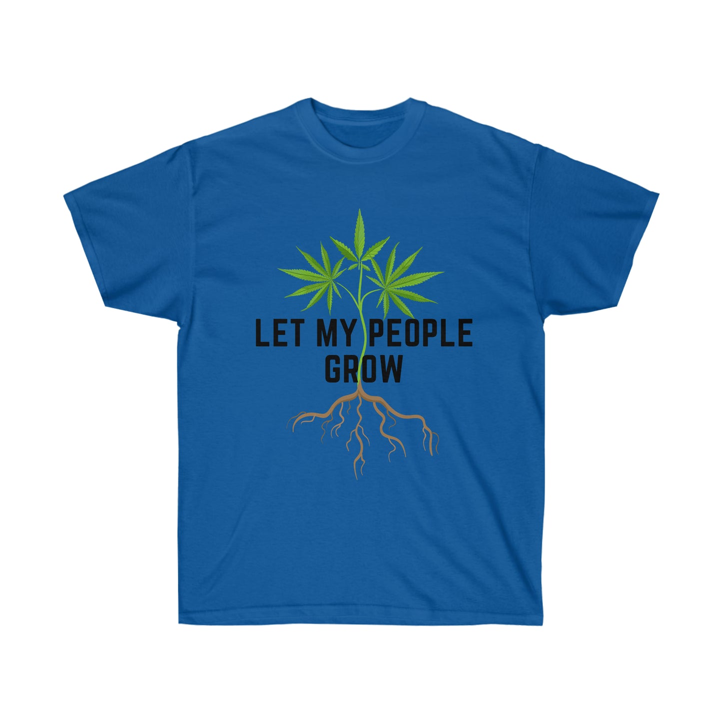Let the Let My People Grow T-Shirt my people grow t-shirt.