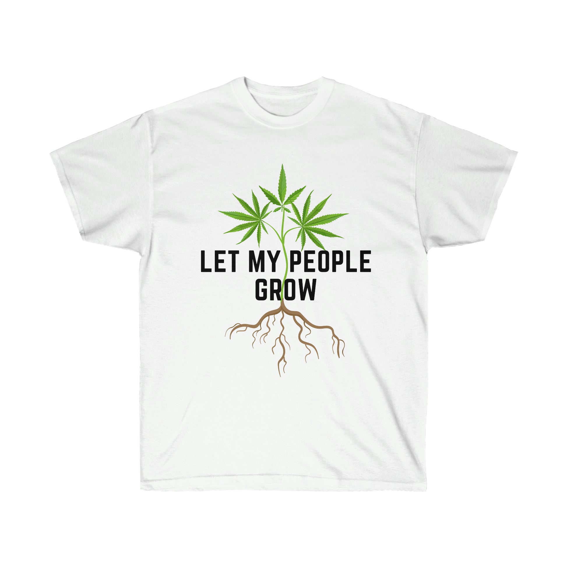 Let the Let My People Grow T-Shirt.