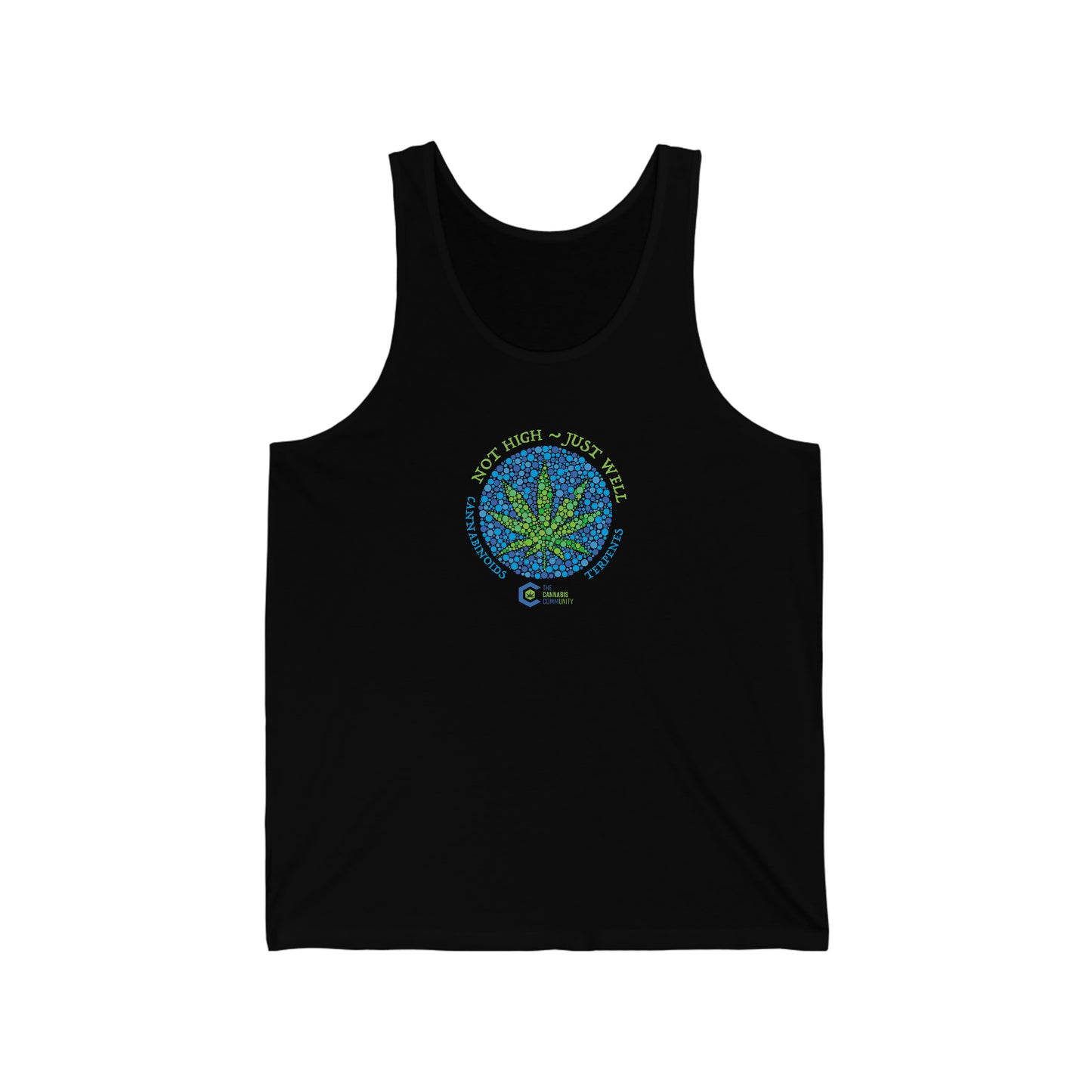 a Not High, Just Well Cannabis Jersey Tank with a green leaf on it.