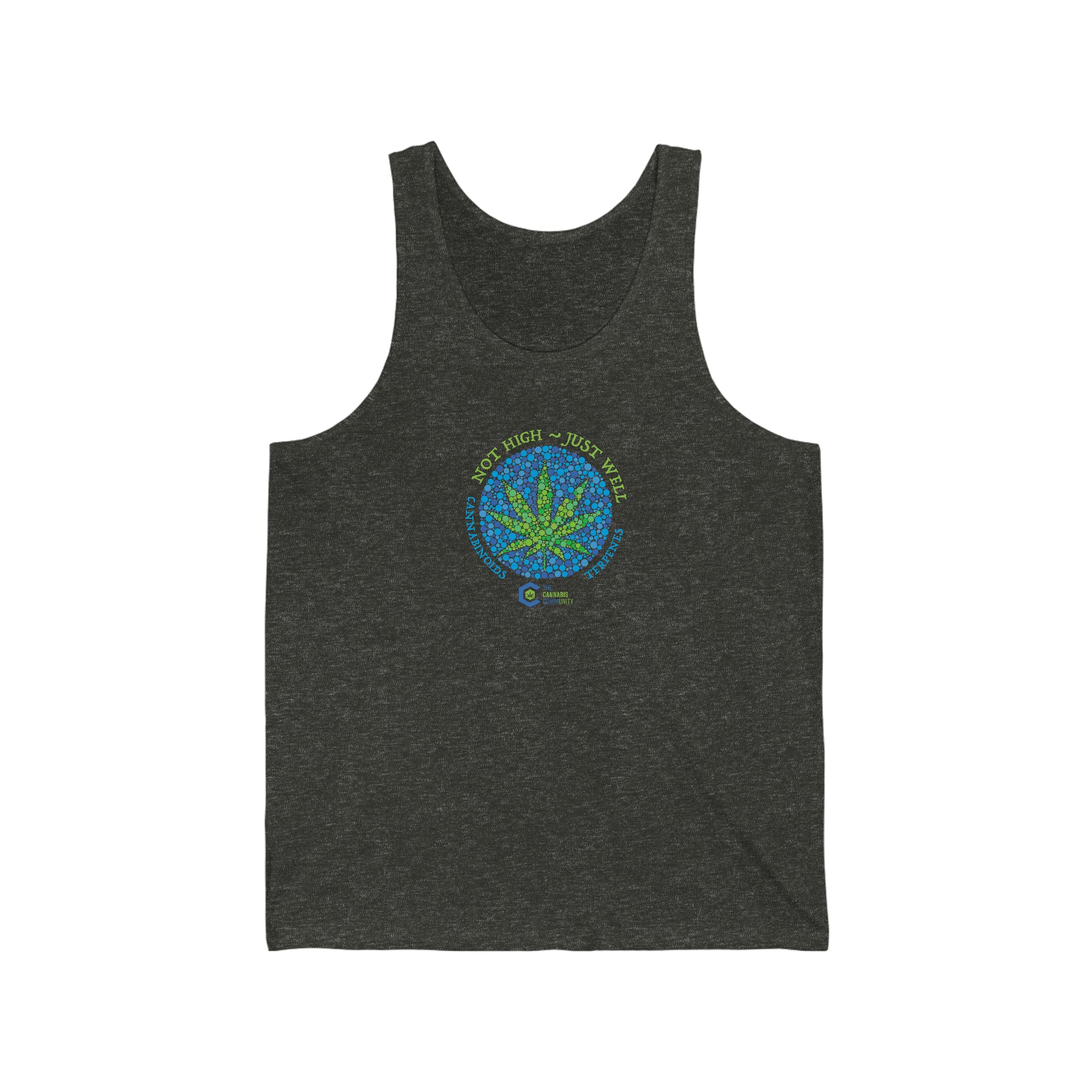 a Not High, Just Well Cannabis Jersey Tank with a marijuana leaf on it.