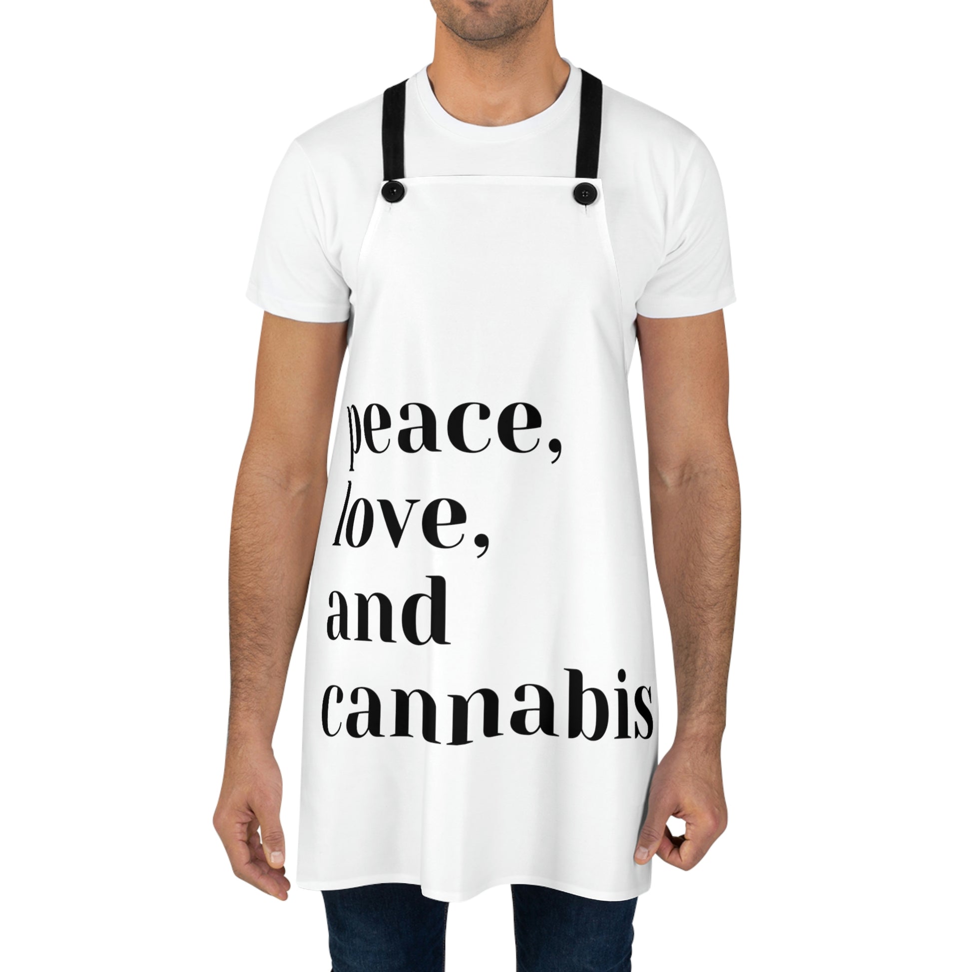 A man in the Peace, Love and Cannabis Chef's Apron