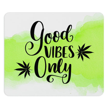 Rectangular lime green good vibes only cannabis mouse pad