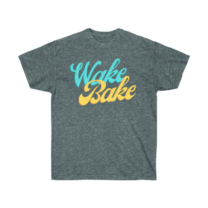 Wake & Bake | Ultra Cotton T Shirt