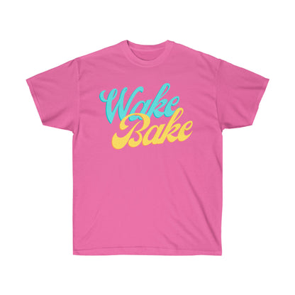 Wake & Bake | Ultra Cotton T Shirt