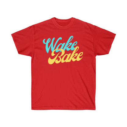 Wake & Bake | Ultra Cotton T Shirt