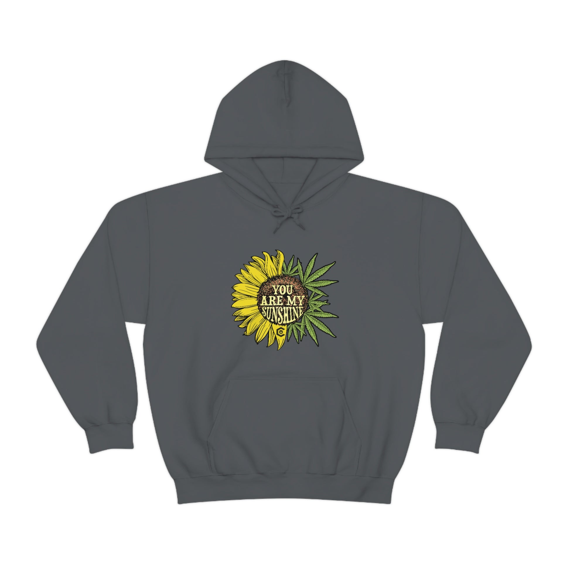 a gray hoodie with a You Are My Sunshine Cannabis Sweatshirt on it.