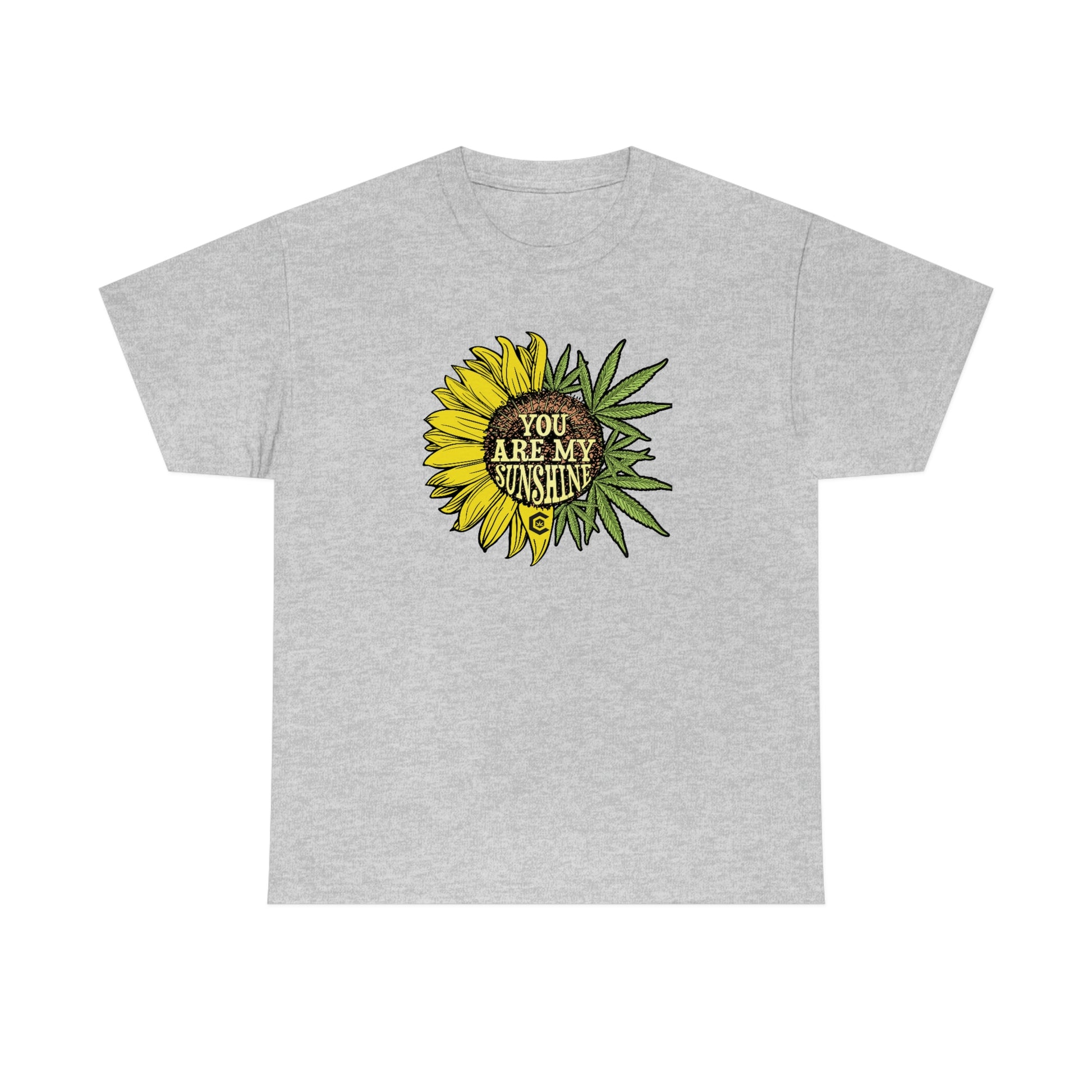 a gray You Are My Sunshine Weed T-Shirt with a sunflower on it.
